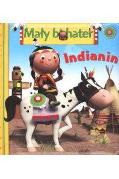 Mały bohater - Indianin