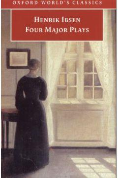Henrik Ibsen – Four Major Plays: A Doll’s House