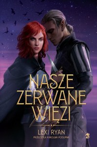 Nasze zerwane więzi. Nasze puste przysięgi. Tom 2
