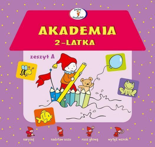 AKADEMIA 2-LATKA. ZESZYT A