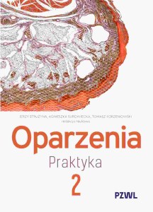 Oparzenia. Praktyka. Tom 2