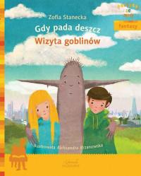 GDY PADA DESZCZ WIZYTA GOBLINÓW