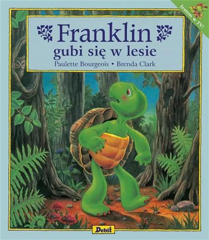 Franklin gubi się w lesie