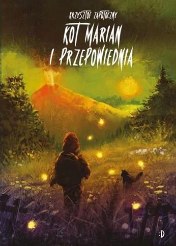 Kot Marian. 2. Kot Marian i przepowiednia