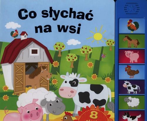CO SŁYCHAĆ NA WSI