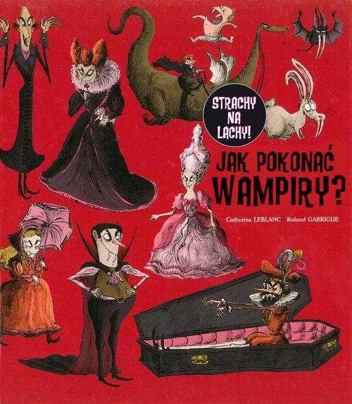 JAK POKONAĆ WAMPIRY?