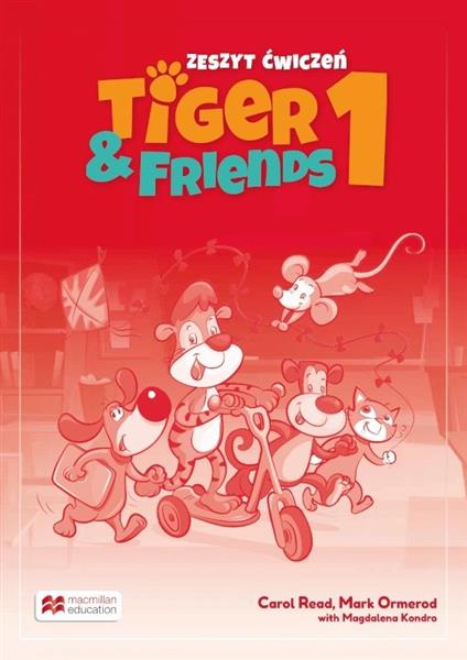 TIGER & FRIENDS 1. ZESZYT ĆWICZEŃ