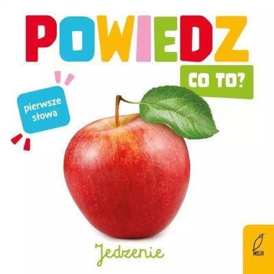 POWIEDZ CO TO? JEDZENIE