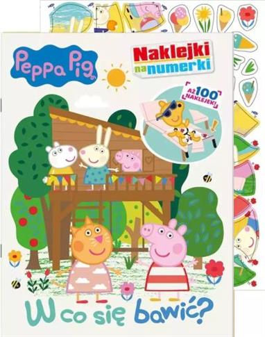 W CO SIĘ BAWIĆ? ŚWINKA PEPPA. NAKLEJKI NA NUMERKI