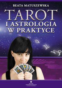 TAROT I ASTROLOGIA W PRAKTYCE
