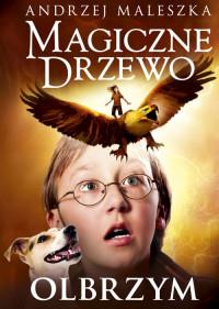 OLBRZYM MAGICZNE DRZEWO
