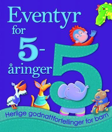 Eventyr for 5-aringer