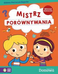 DOMOWA AKADEMIA. MISTRZ PORÓWNYWANIA
