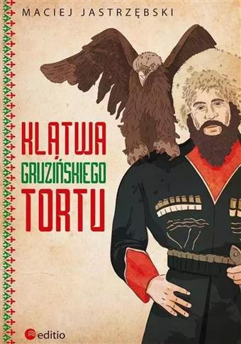 KLĄTWA GRUZIŃSKIEGO TORTU