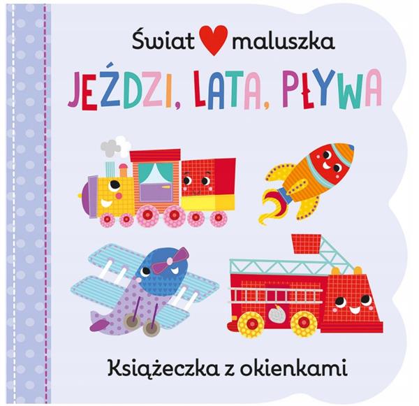 ŚWIAT MALUSZKA. JEŹDZI, LATA, PŁYWA. KSIĄŻECZKA?