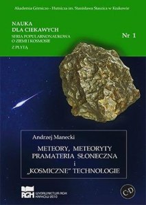 Meteory meteoryty pramateria słoneczna i kosmiczne technologie