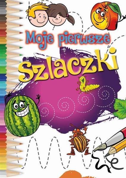 MOJE PIERWSZE SZLACZKI