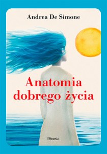 Anatomia dobrego życia