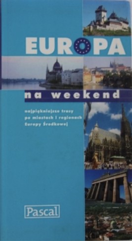 EUROPA NA WEEKEND - 18 TRAS