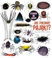 Jak pokonać pająki Strachy na lachy! Wilga