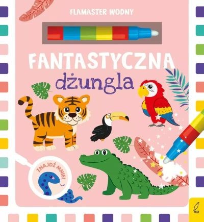 FLAMASTER WODNY. FANTASTYCZNA DŻUNGLA