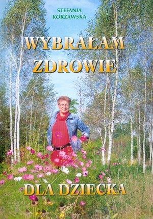 WYBRAŁAM ZDROWIE DLA DZIECKA