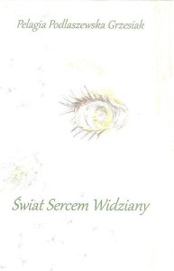 Świat sercem widziany
