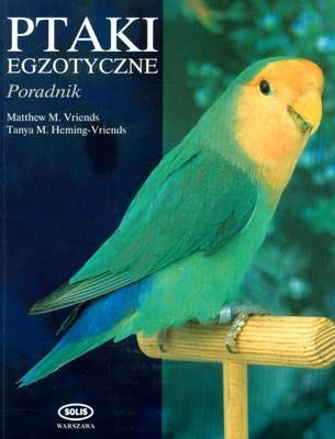 PTAKI EGZOTYCZNE. PORADNIK