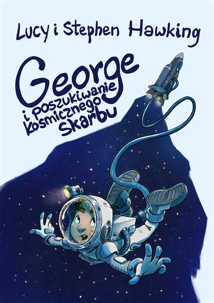 GEORGE I POSZUKIWANIE KOSMICZNEGO SKARBU WYD. 2