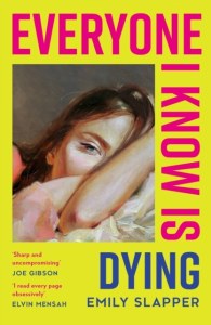 Everyone I Know is Dying wer. angielska