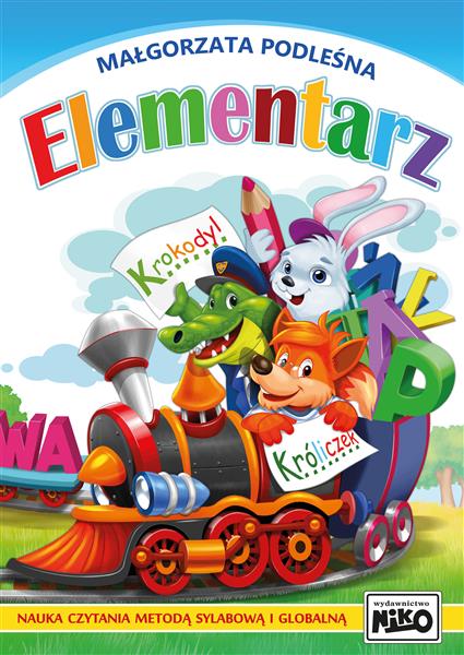 ELEMENTARZ. NAUKA CZYTANIA METODĄ SYLABOWĄ I ?