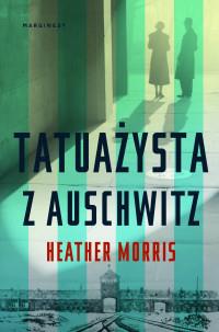 TATUAŻYSTA Z AUSCHWITZ