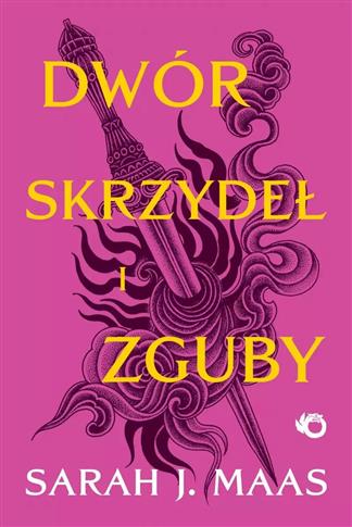 DWÓR SKRZYDEŁ I ZGUBY. TOM 3