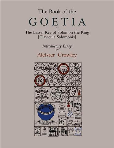 The Book of Goetia, or the Lesser Key of Solomon