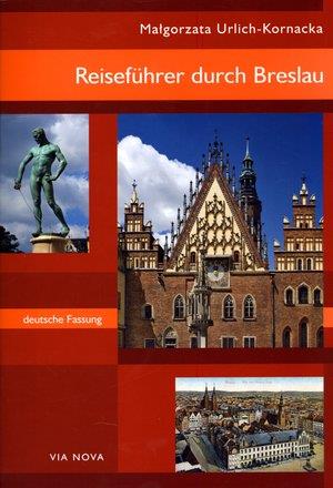 REISEFÜHRER DURCH BRESLAU