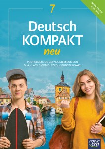 Język niemiecki DEUTSCH KOMPAKT NEU NEON podręcznik klasa 7 szkoła podstawowa EDYCJA 2026-2028