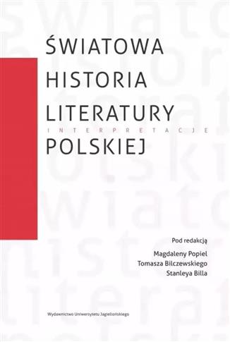 Światowa historia literatury polskiej. Interpretac