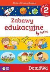 DOMOWA AKADEMIA. ZABAWY EDUKACYJNE 4-LATKA CZ.2