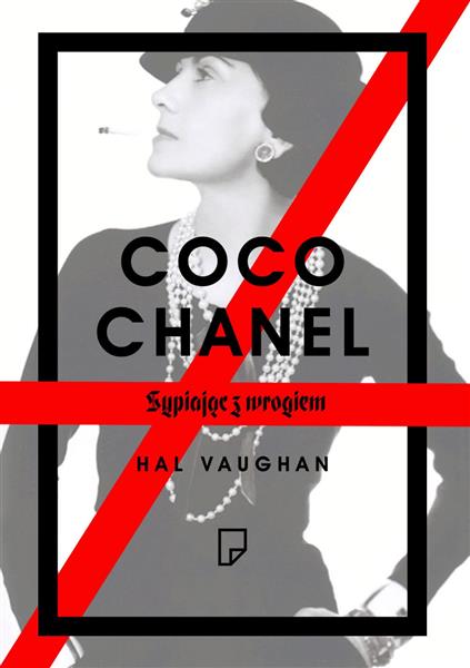 COCO CHANEL. SYPIAJĄC Z WROGIEM