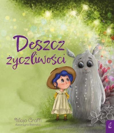 DESZCZ ŻYCZLIWOŚCI