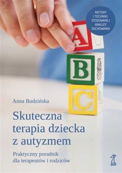 SKUTECZNA TERAPIA DZIECKA Z AUTYZMEM.