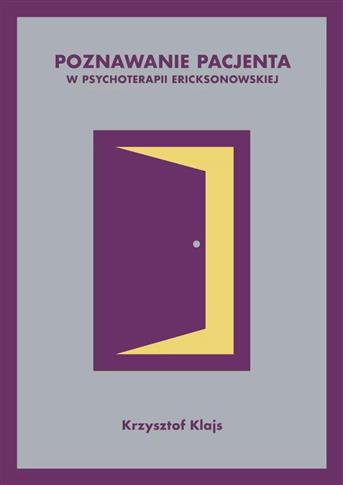 Poznawanie pacjenta w psychoterapii ericksonowskie