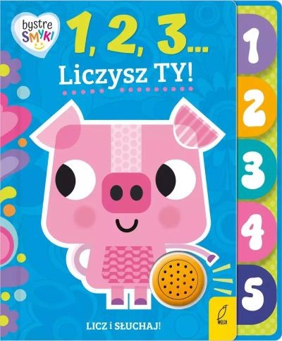 BYSTRE SMYKI. 1, 2, 3... LICZYSZ TY!