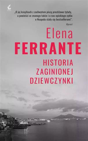 CYKL NEAPOLITAŃSKI. 4. HISTORIA ZAGINIONEJ