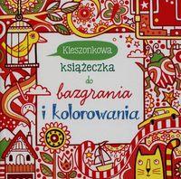 KIESZONKOWA KSIĄŻECZKA DO BAZGRANIA I KOLOROWANIA