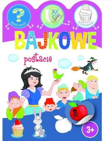 BAJKOWE POSTACIE. ZGADYWANKI, WYKLEJANKI, KOLOROWA