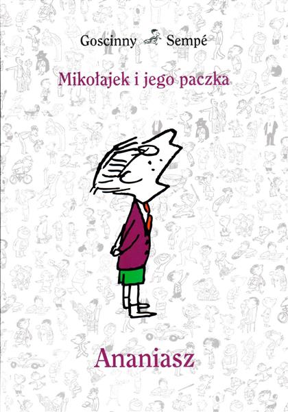MIKOŁAJEK I JEGO PACZKA. ANANIASZ
