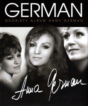 GERMAN - ANNA GERMAN. OSOBISTY ALBUM