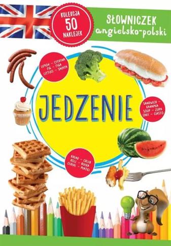 Jedzenie. Słowniczek angielsko-polski