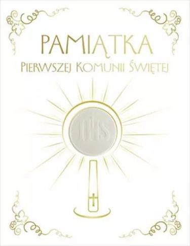 PAMIĄTKA PIERWESZEJ KOMUNII ŚWIĘTEJ